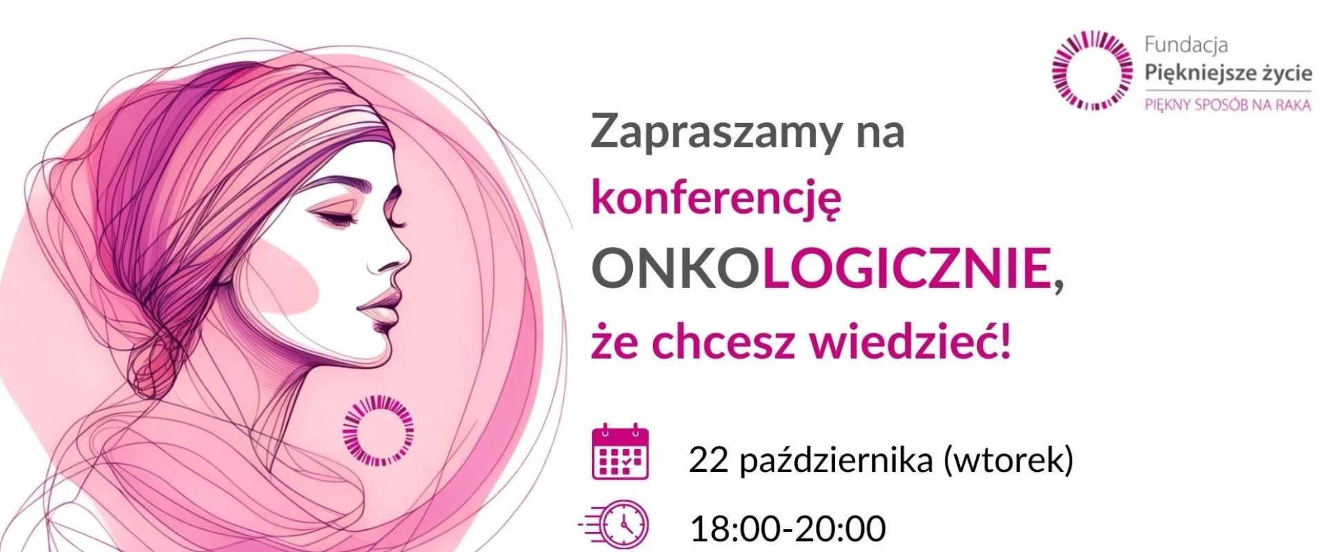 Piękniejsze Życie zaprasza na specjalną konferencję online poświęconą profilaktyce raka